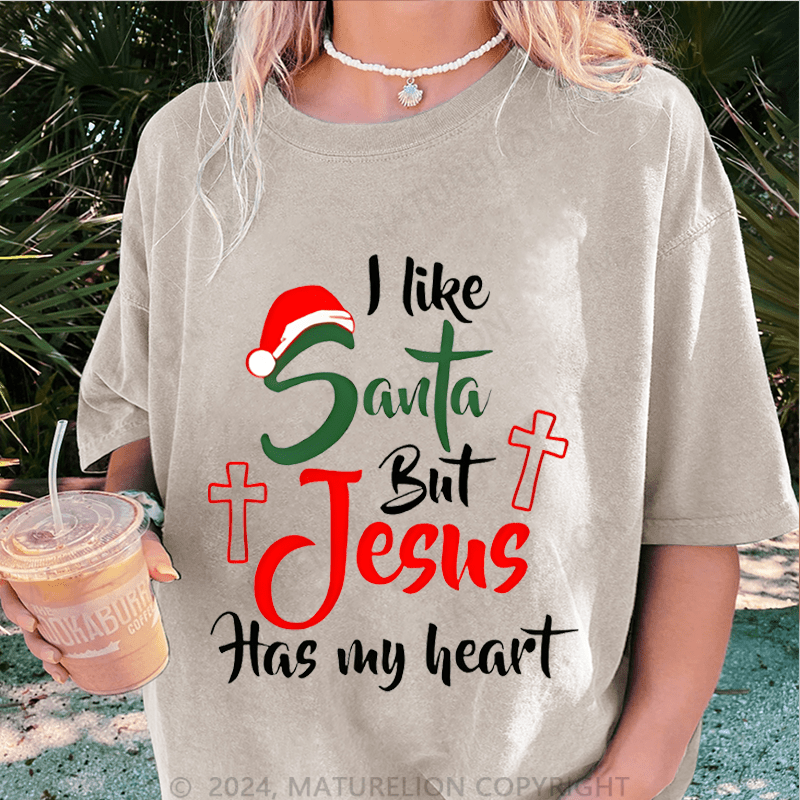 Maturelion Christmas T-Shirt I Like Santa but Jesus Has My Heart Women T-Shirt