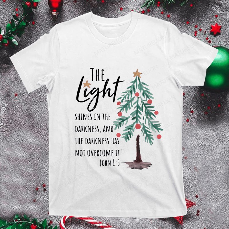 Maturelion Christmas T-Shirt The Light Shines In The Darkness Women T-Shirt