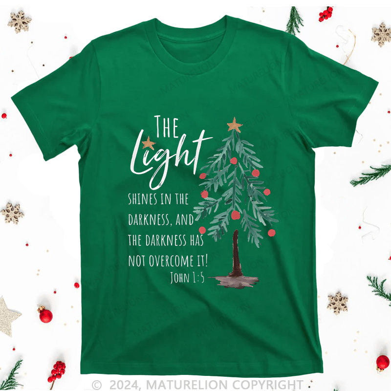 Maturelion Christmas T-Shirt The Light Shines In The Darkness Women T-Shirt