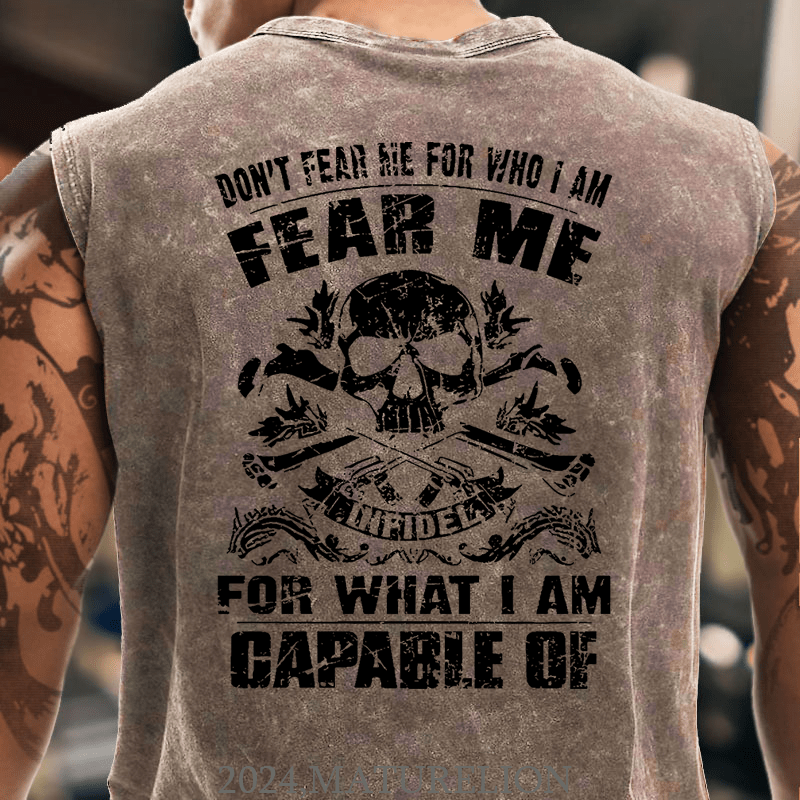 Maturelion Don't Fear Me For Who I Am Fear Me Infidel For What I Am Capable Of Cotton  Tank Top