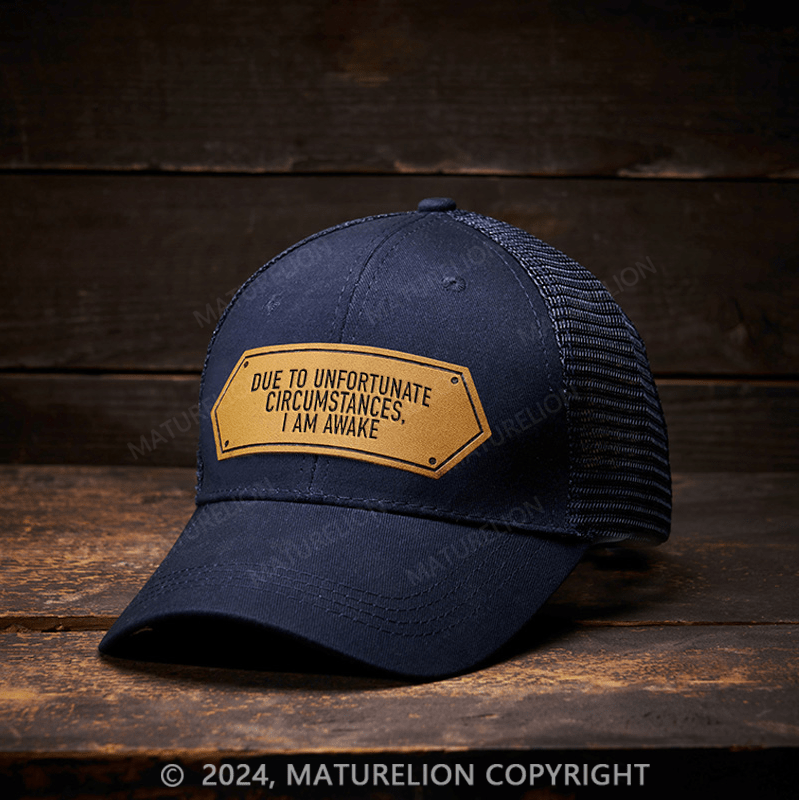 Maturelion Due To Unfortunate Circumstance I'm Awake Leather Patch Cap