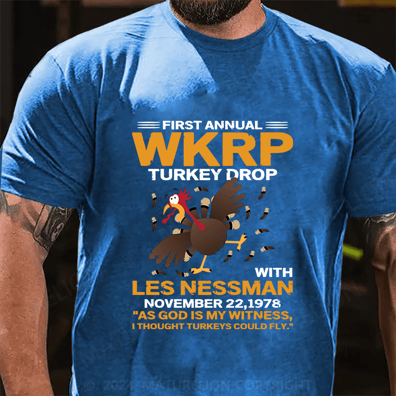 Maturelion First Annual Wkrp Turkey Drop Cotton T-Shirt