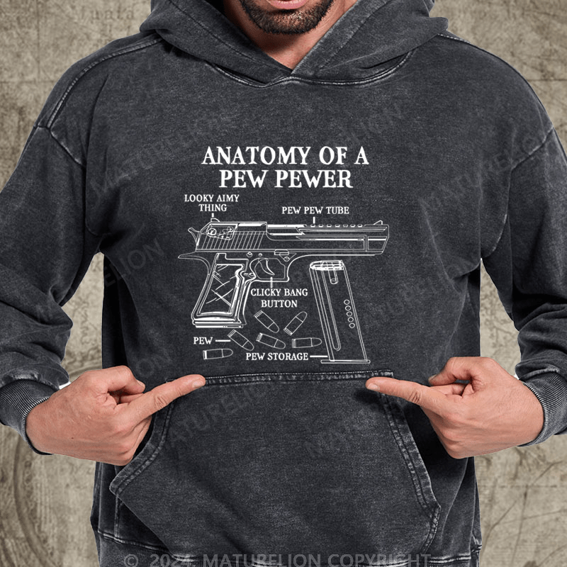 Maturelion Funny Anatomy Of A Pew Pewer - Ammo Gun - Gun Washed Hoodie