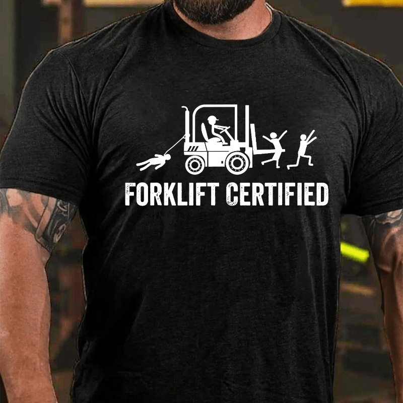 Maturelion Funny Forklift Certified T-shirt