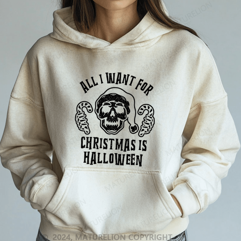 Maturelion Halloween All I Want For Christmas Is Halloween Washed Hoodie