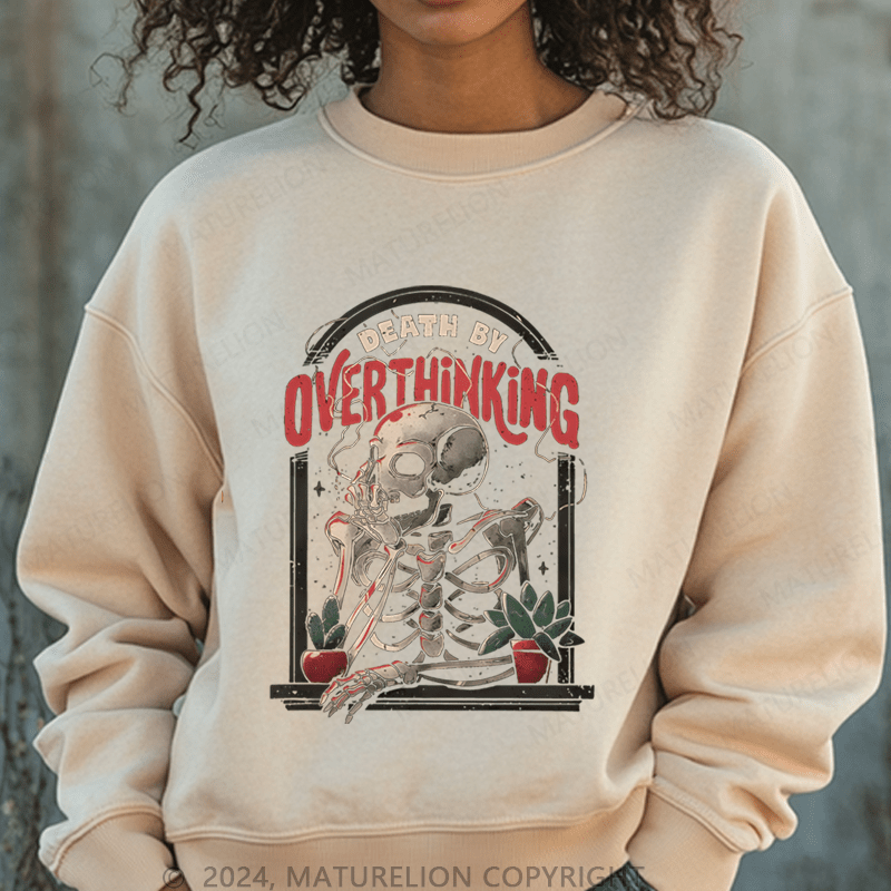 Maturelion Halloween Death By Overthinking Funny Washed Halloween Sweatshirt