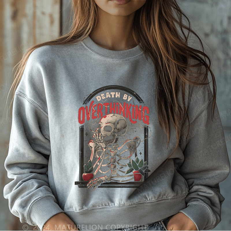 Maturelion Halloween Death By Overthinking Funny Washed Halloween Sweatshirt