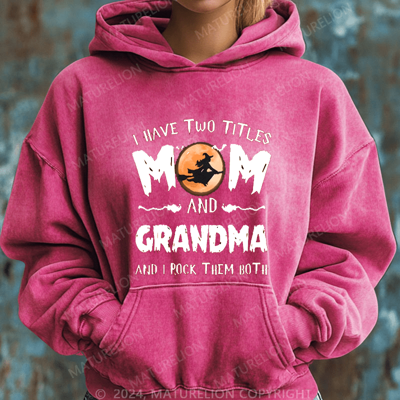 Maturelion Halloween Funny I Have Two Tittle Mom And Grandma Halloween Simple DTG Printing Halloween Hoodie