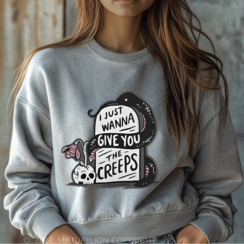 Maturelion Halloween I Just Wanna Give You The Creeps Washed Halloween Sweatshirt