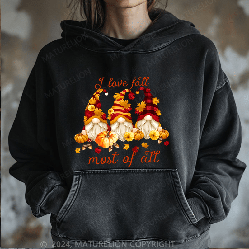 Maturelion Halloween I Love Fall Most Of All Gnomes Halloween DTG Printing Halloween Hoodie