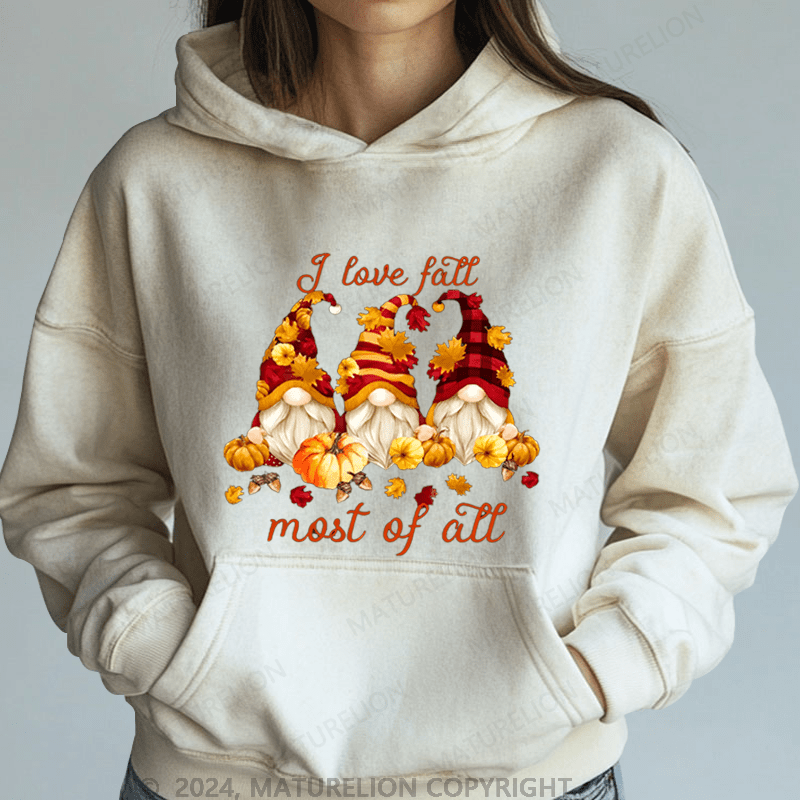 Maturelion Halloween I Love Fall Most Of All Gnomes Halloween DTG Printing Halloween Hoodie