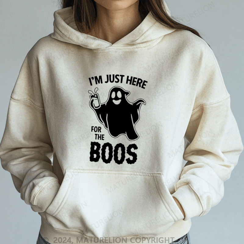 Maturelion Halloween I'm Just Here For The Boos DTG Printing Halloween Hoodie