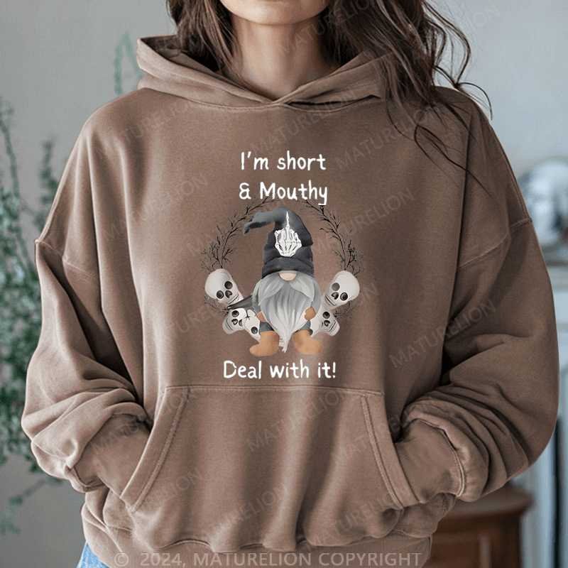 Maturelion Halloween I'm Short & Mouthy Printed Halloween Casual DTG Printing Halloween Hoodie