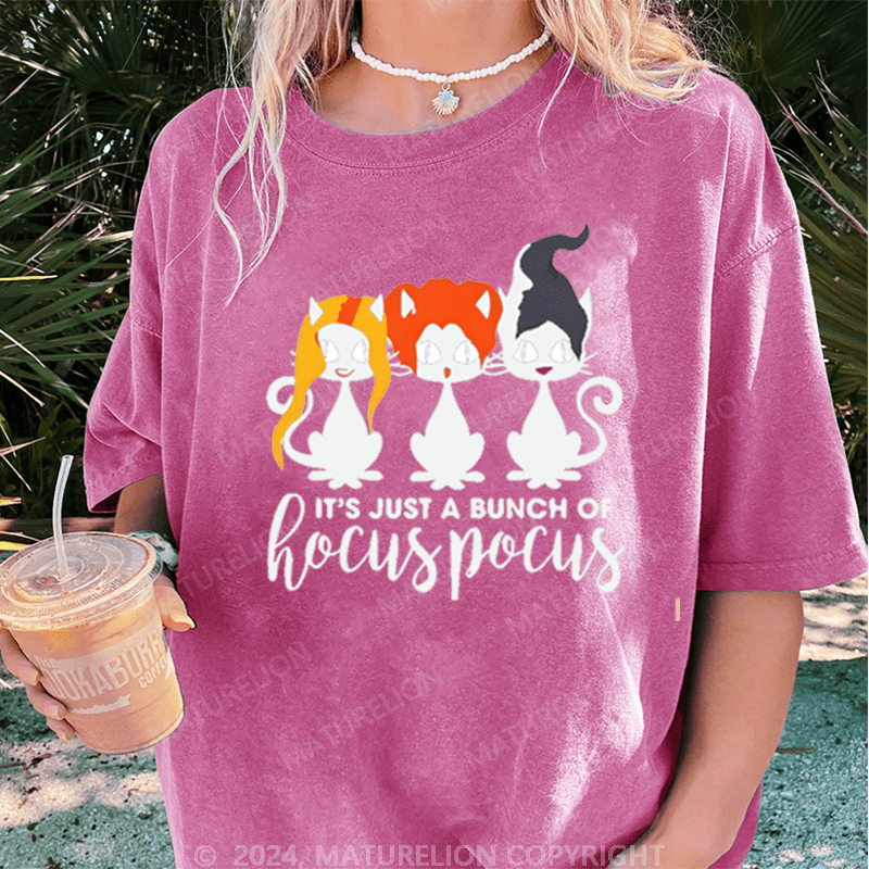 Maturelion Halloween It's Just A Bunch Of Hocuspocus Washed T-Shirt