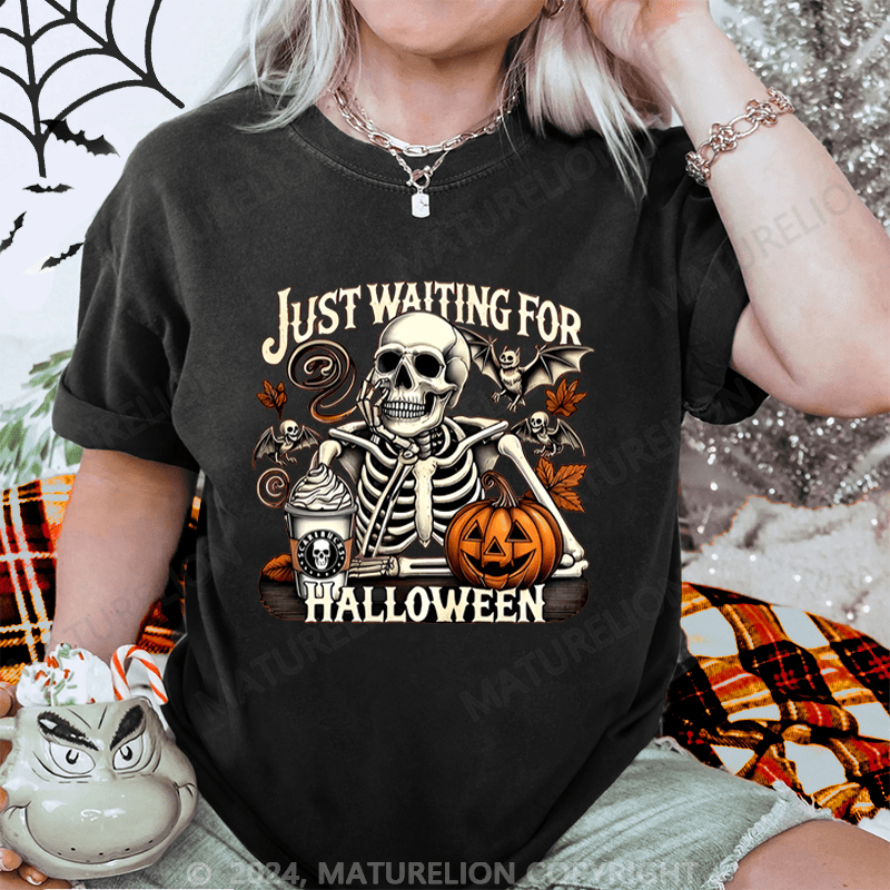 Maturelion Halloween Just Waiting for Halloween Washed T-Shirt