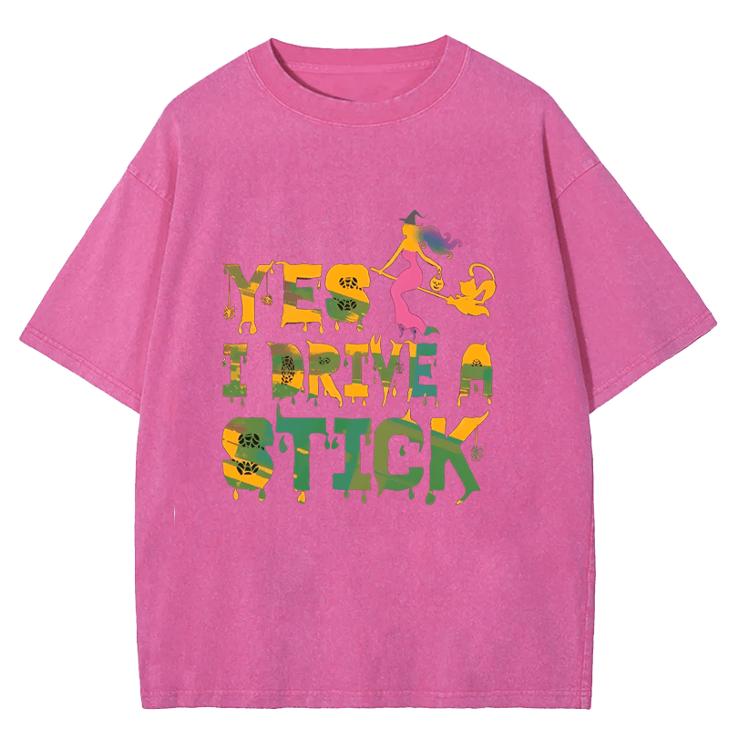 Maturelion Halloween Yes I Drive Stick Washed T-Shirt