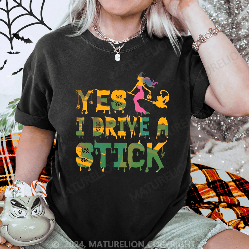 Maturelion Halloween Yes I Drive Stick Washed T-Shirt