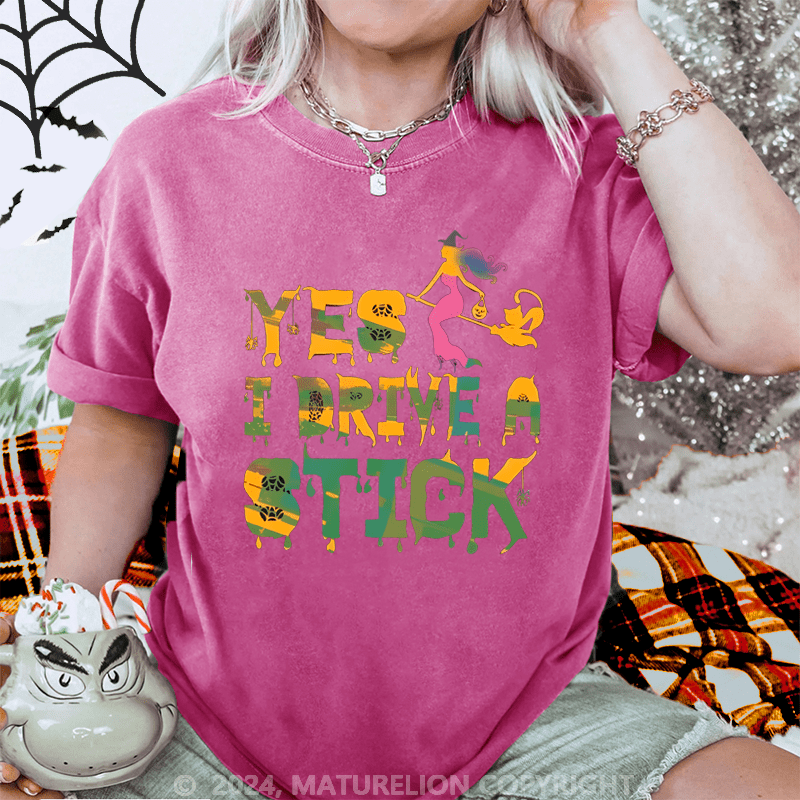 Maturelion Halloween Yes I Drive Stick Washed T-Shirt