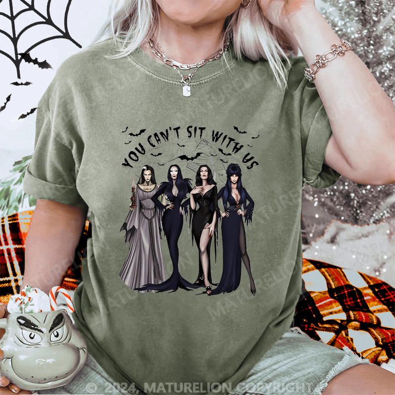 Maturelion Halloween You Cant Sit With Us Washed T-Shirt