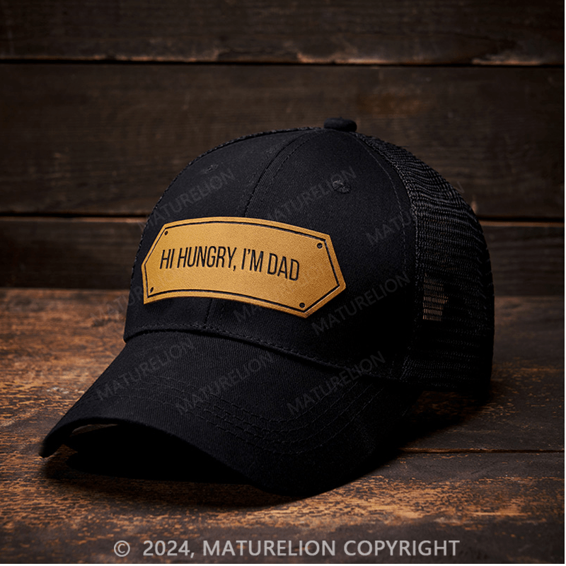 Maturelion Hi Hungry, I'm Dad Leather Patch Cap