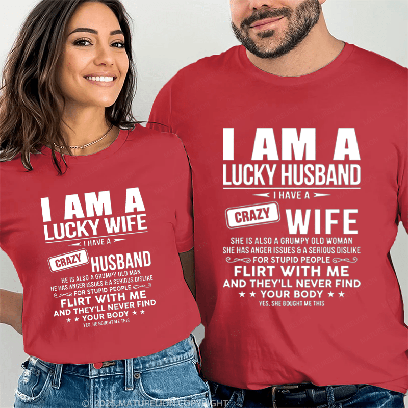 Maturelion I Am A Lucky Husband & Wife Couple T-Shirt