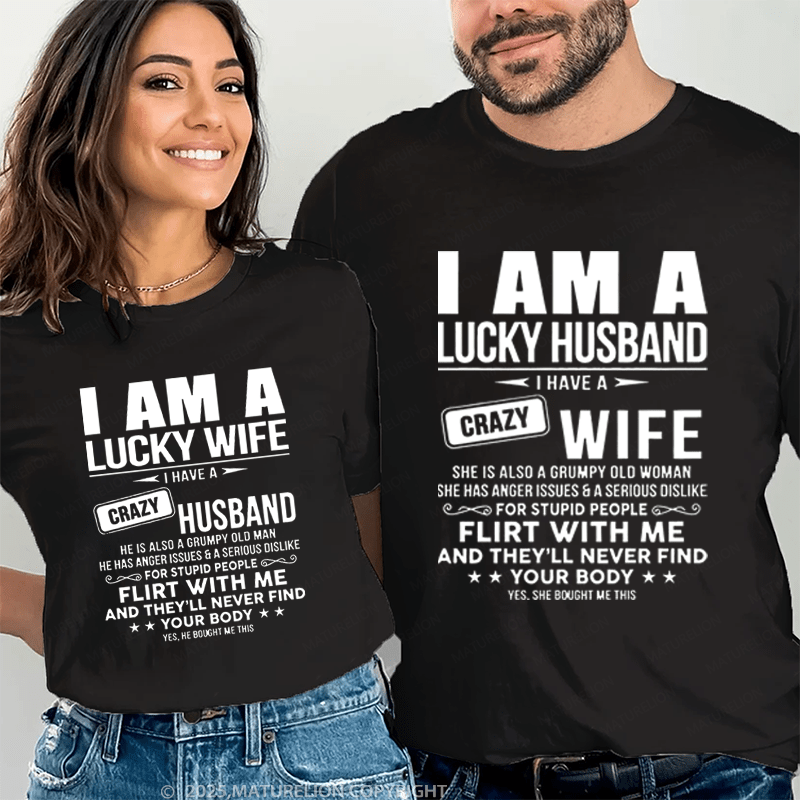 Maturelion I Am A Lucky Husband & Wife Couple T-Shirt