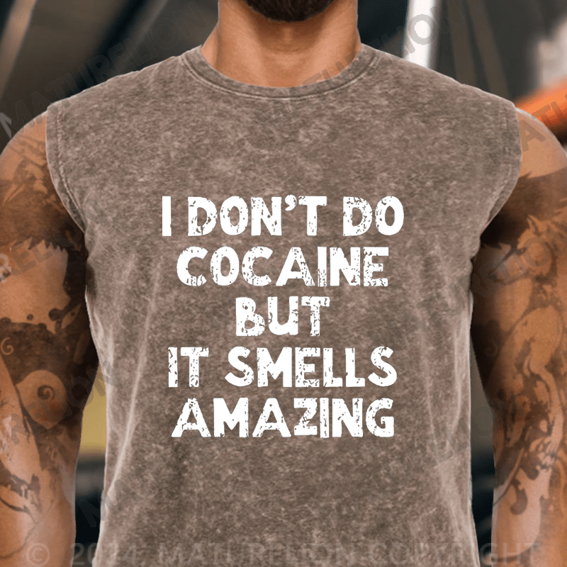 Maturelion I Don't Do Cocaine But It Smells Amazing Vintage Washed Tank Top