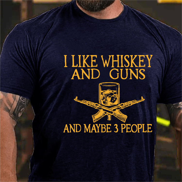 Maturelion I Like Whiskey And Guns And Maybe 3 People Print Men's T-shirt