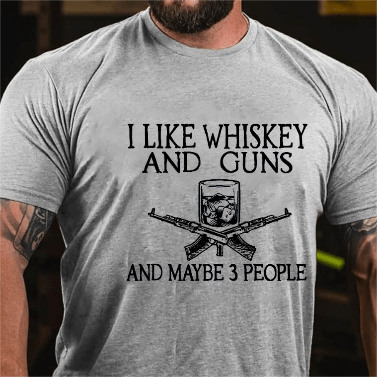 Maturelion I Like Whiskey And Guns And Maybe 3 People Print Men's T-shirt