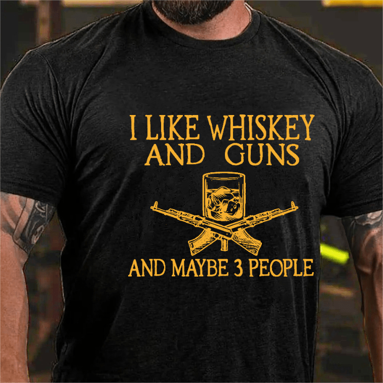 Maturelion I Like Whiskey And Guns And Maybe 3 People Print Men's T-shirt