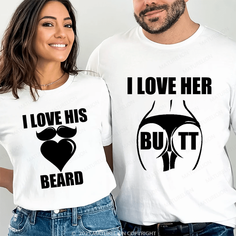 Maturelion I Love Her Butt & I Love His Bread Couple T-Shirt