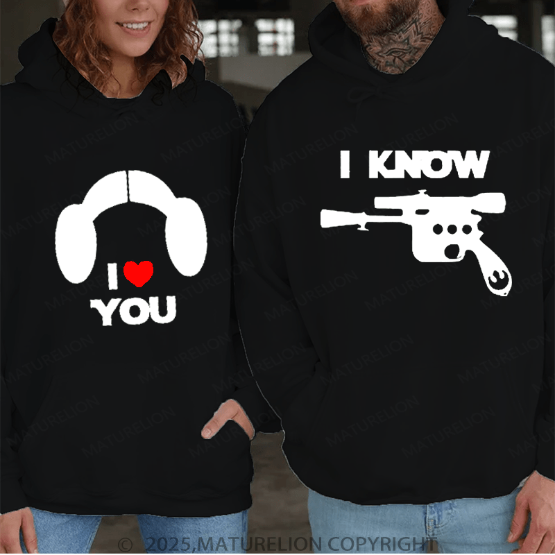 Maturelion I Love You & I Know Couple Hoodie