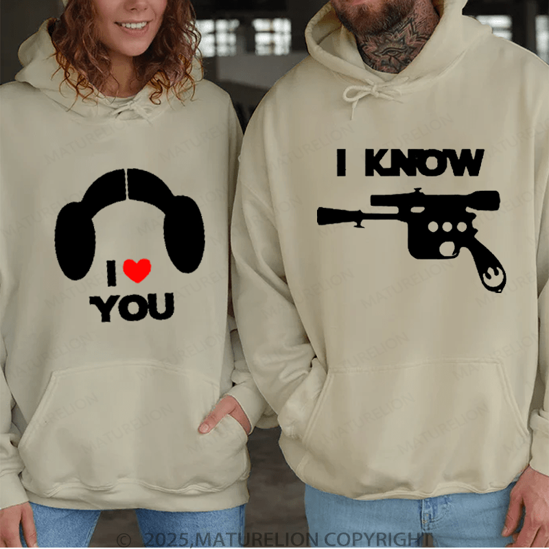 Maturelion I Love You & I Know Couple Hoodie