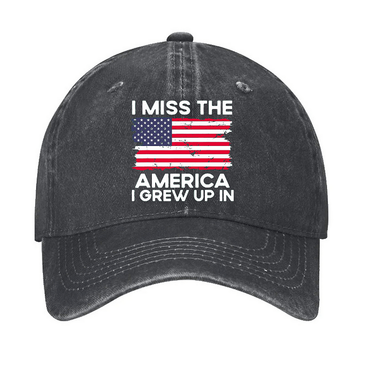 Maturelion I Miss The America I Grew Up In USA Flag Cap