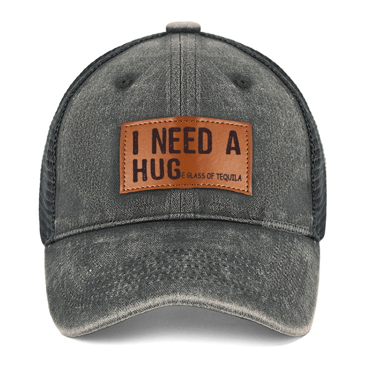 Maturelion I Need A Hug Eglass Of Tequila Leather Patch  Co2 Cap