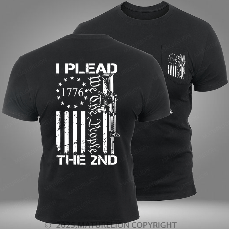 Maturelion I Plead We The People The 2nd Pocket T-Shirt