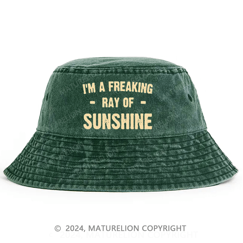 Maturelion I'm A Freaking Ray Of Sunshine Bucket Hat