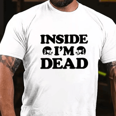 Maturelion I'm Dead Inside Work Office  Cotton T-Shirt
