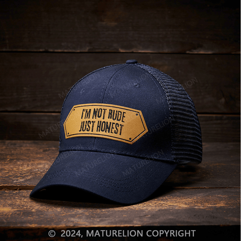 Maturelion I'm Not Rude Just Honest Sarcastic Men's Leather Patch Cap