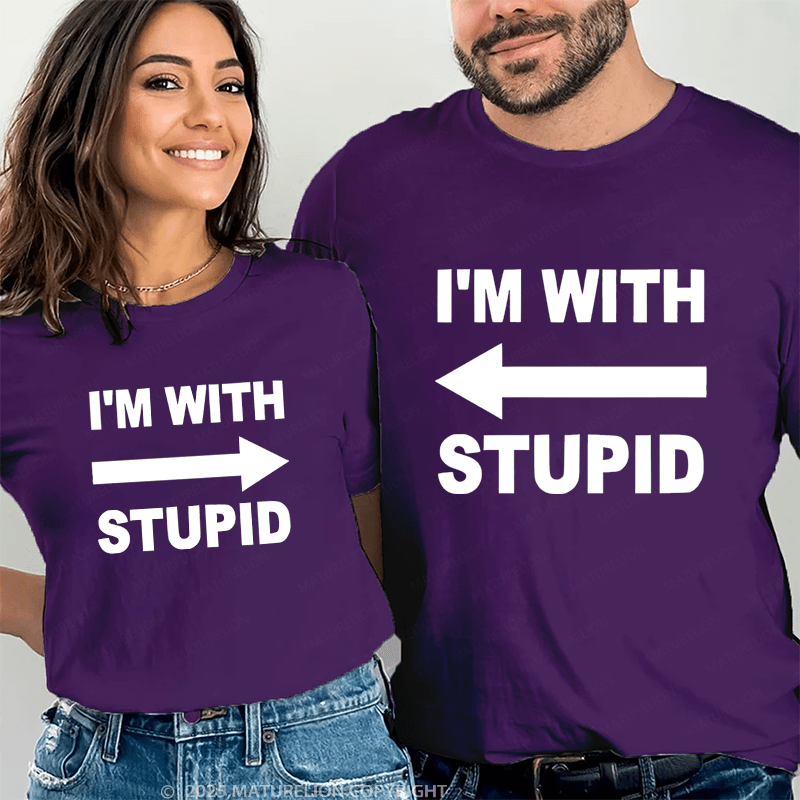 Maturelion I'm With Stupid Couple T-Shirt