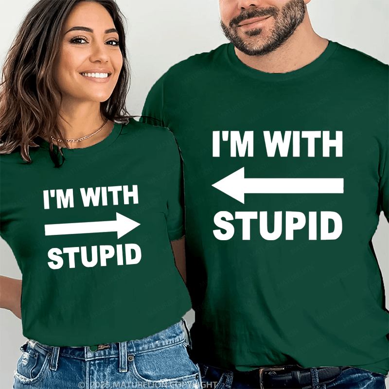 Maturelion I'm With Stupid Couple T-Shirt