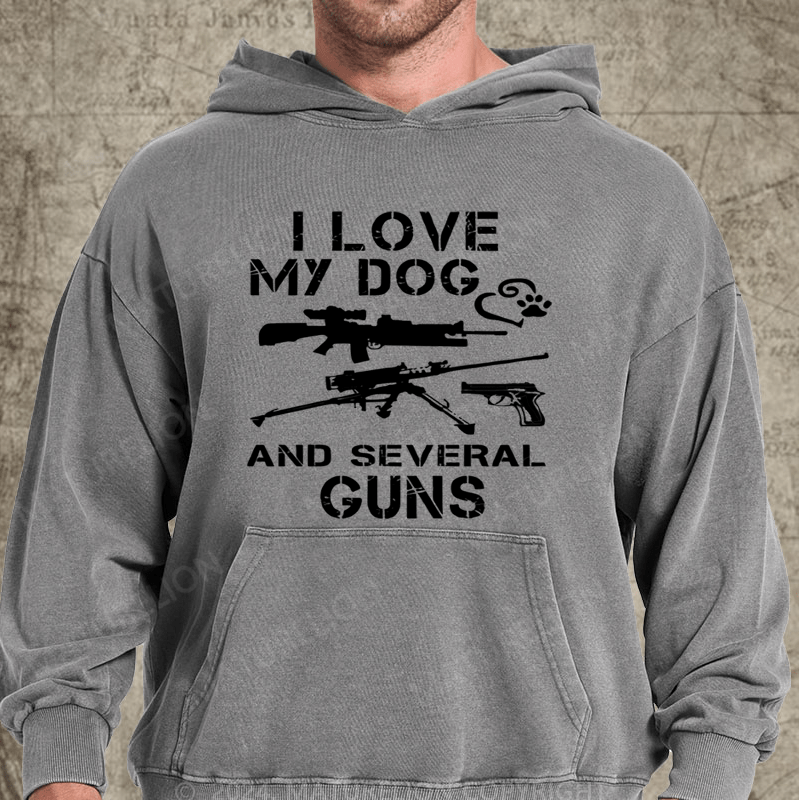 Maturelion I love MY DOG and sexeral guns Washed Hoodie