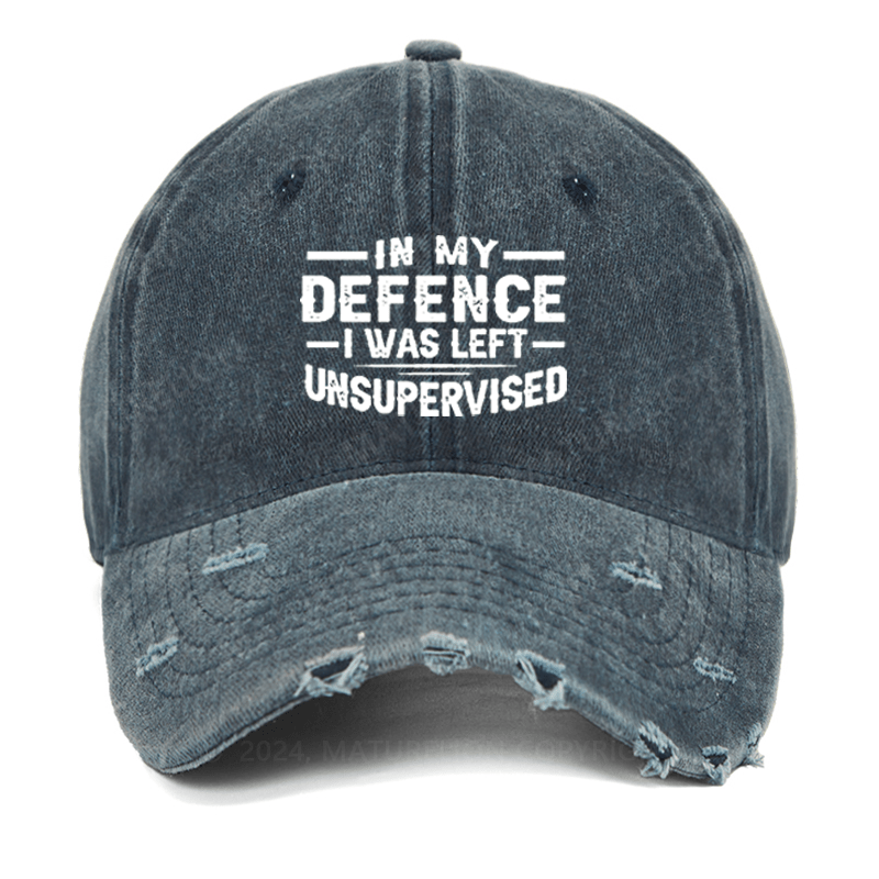 Maturelion In My Defence I Was Left Unsupervised Washed Vintage Cap