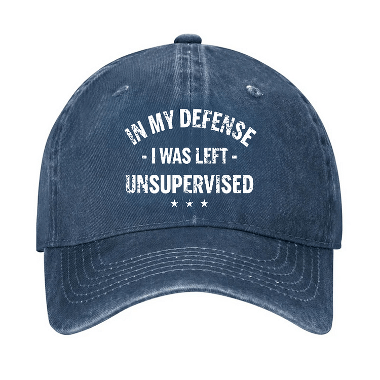 Maturelion In My Defense I Was Left Unsupervised Cap