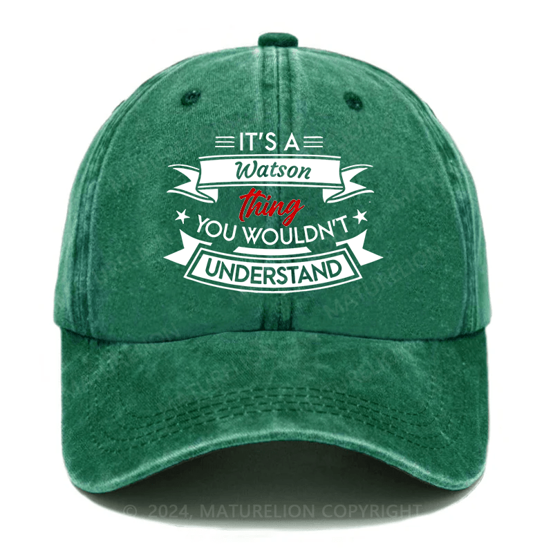 Maturelion It's A Your Name Thing You Wouldn't Understand Custom Cap