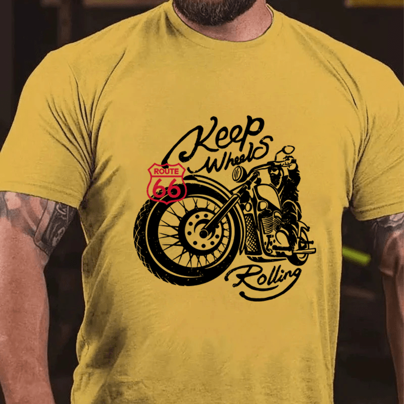 Maturelion  Keep Wheels Rolling Cotton T-Shirt