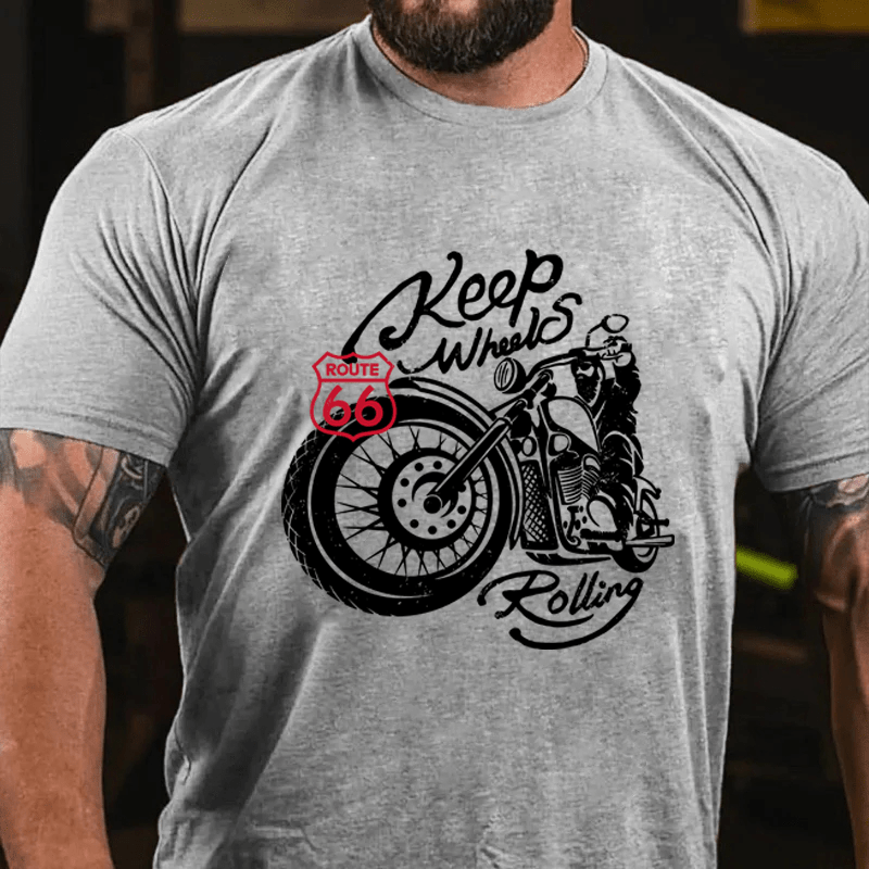 Maturelion  Keep Wheels Rolling Cotton T-Shirt