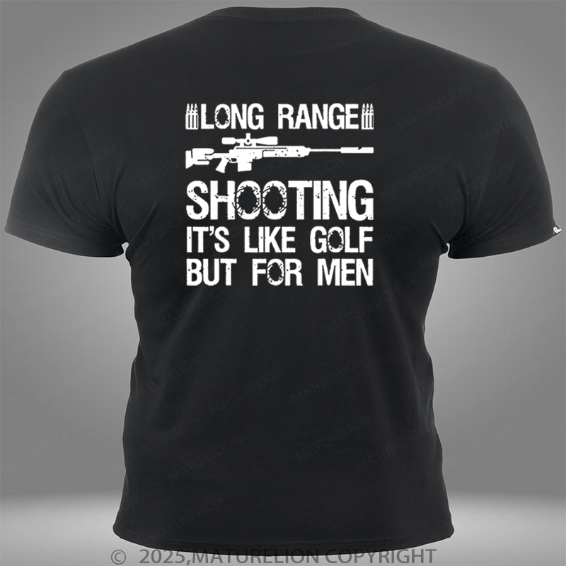 Maturelion Long Range Shooting It's Like Golf But For Men Pocket T-Shirt