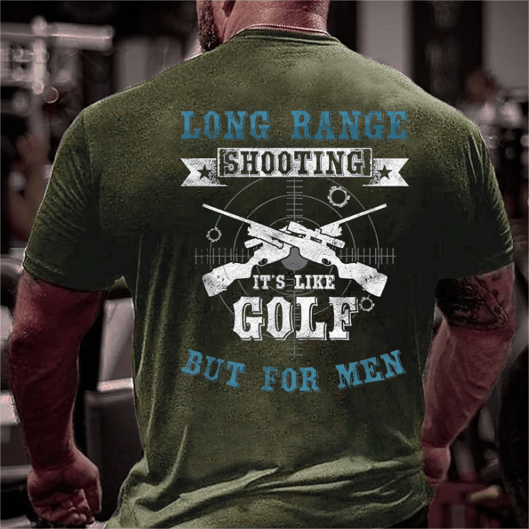 Maturelion Long Range Shooting It's Like Golf But For Men Print T-shirt