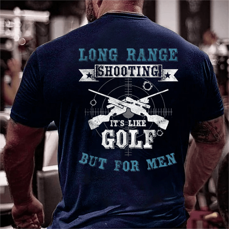 Maturelion Long Range Shooting It's Like Golf But For Men Print T-shirt